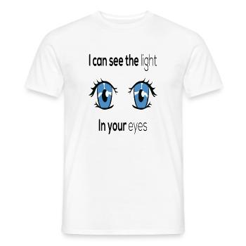 I Can See The Light In Your Eyes Anime Graphic - Männer T-Shirt - Weiß - Vorne - AI Model Male 178 dark (178cm)