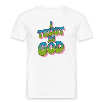 J’ai confiance en Dieu - Conception de la foi - T-shirt homme - blanc - Devant - AI Model Male 178 dark (178cm)