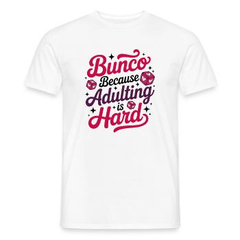Bunco Sayings Dice Game Funny Bunco Gift - Men's T-Shirt - white - Front - AI Model Male 178 dark (178cm)