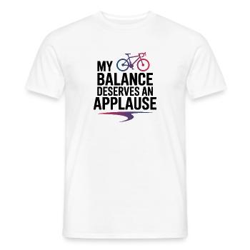 Künstlerisches Radfahren Mein Gleichgewicht verdient Applaus - Männer T-Shirt - Weiß - Vorne - AI Model Male 178 dark (178cm)