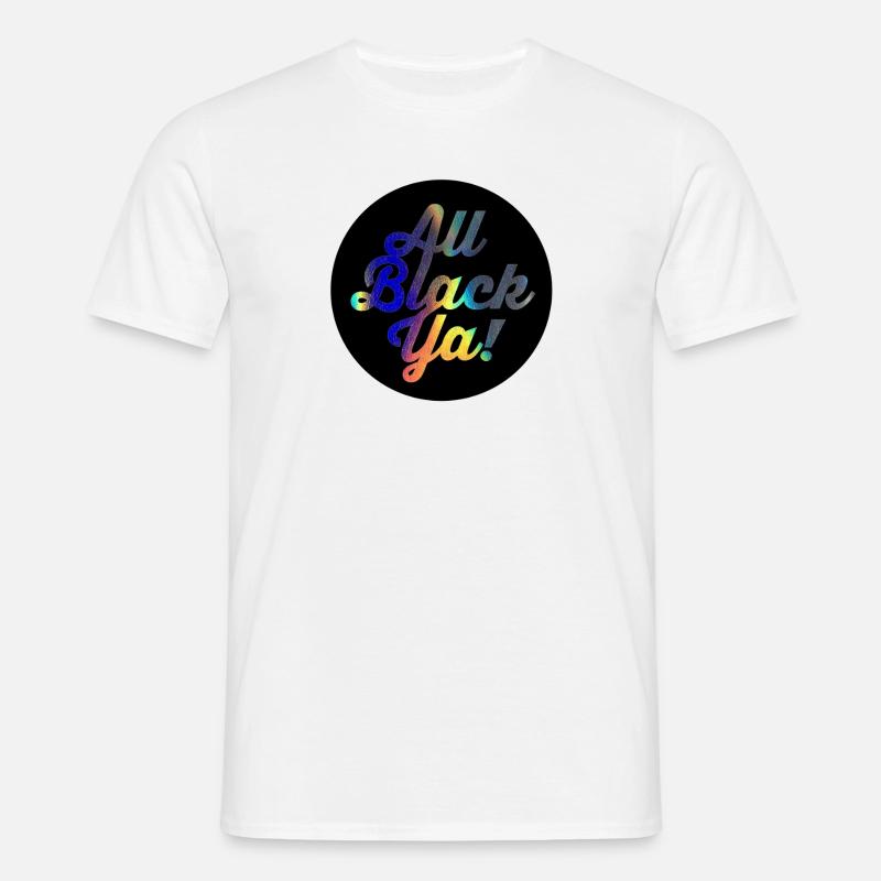 All Black Ya Gradient Script - Men's T-Shirt - white