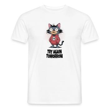 Try Again Tomorrow Cat – Funny Cat Saying - Men's T-Shirt - white - Front - AI Model Male 178 dark (178cm)