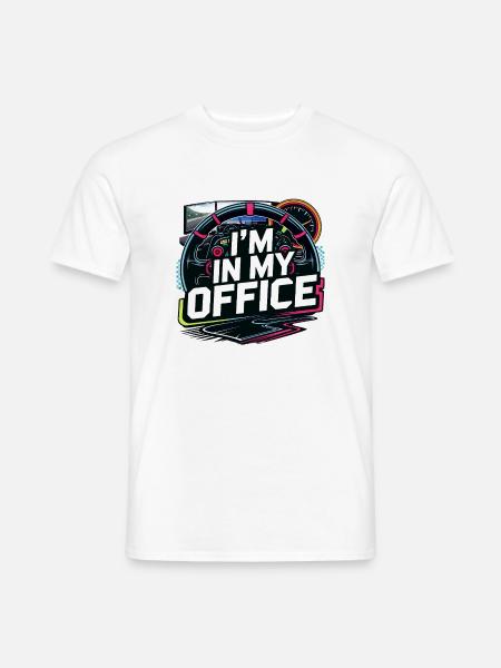 I'm in my office - Men's T-Shirt - white