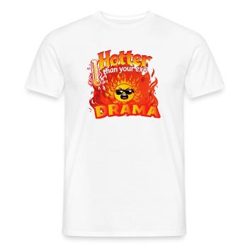 Heißer als das Drama deines Ex. - Männer T-Shirt - Weiß - Vorne - AI Model Male 178 dark (178cm)