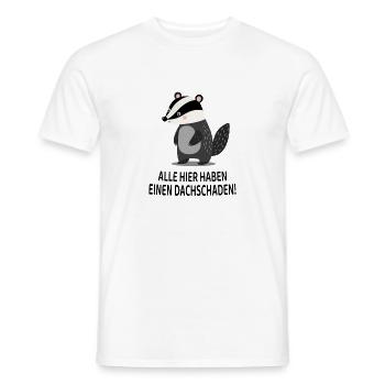 Alle hier haben einen Dachsschaden Lustiger Dachs - Männer T-Shirt - Weiß - Vorne - AI Model Male 178 dark (178cm)