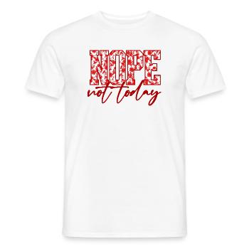 Nope Not Today Shirt – Funny Introvert T-Shirt - Men's T-Shirt - white - Front - AI Model Male 178 dark (178cm)