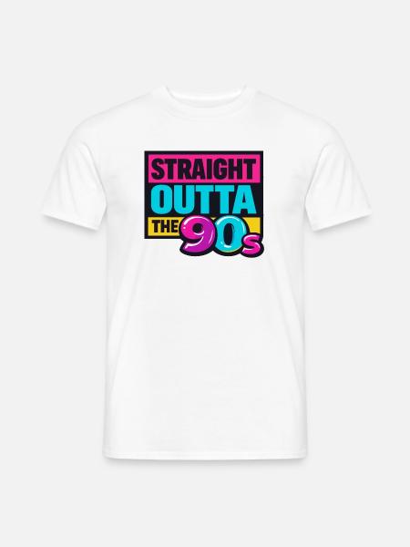 Straight Outta The 90s Neon - Men's T-Shirt - white