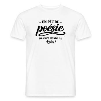 Un peu de poésie dans ce monde brutal... - T-shirt homme - blanc - Devant - AI Model Male 178 dark (178cm)