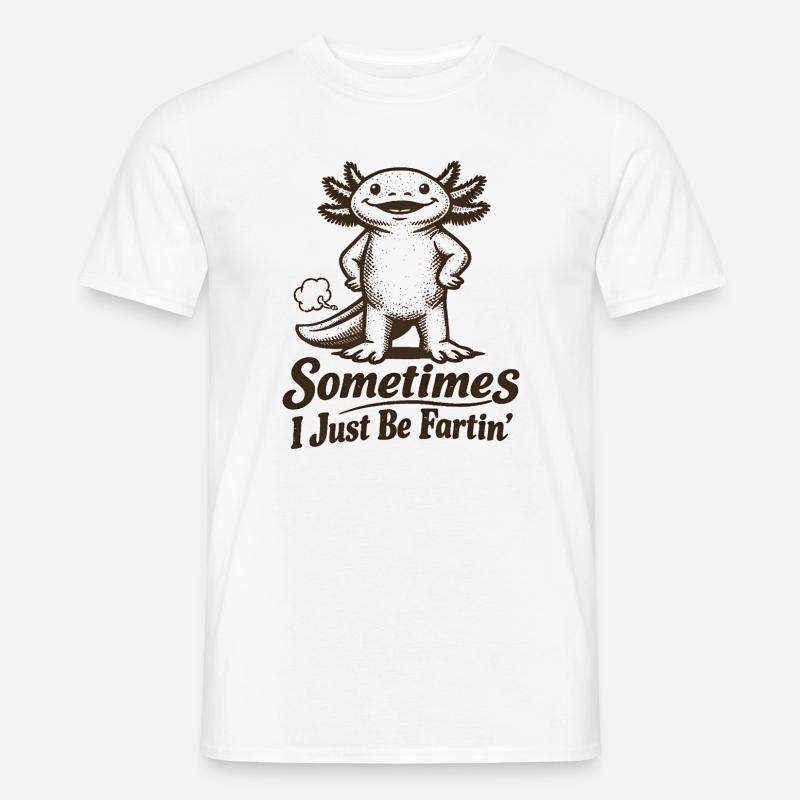 Manchmal furze ich einfach nur. - Männer T-Shirt - Weiß