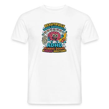 ADHD Always Doing Hundred Directions Neurodivergen - Men's T-Shirt - white - Front - AI Model Male 178 dark (178cm)