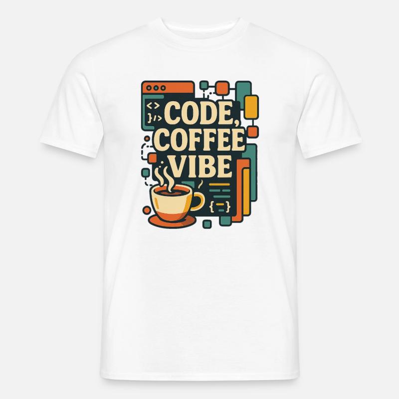 Code Coffee Vibe – T-shirt Programmeur drôle - T-shirt homme - blanc