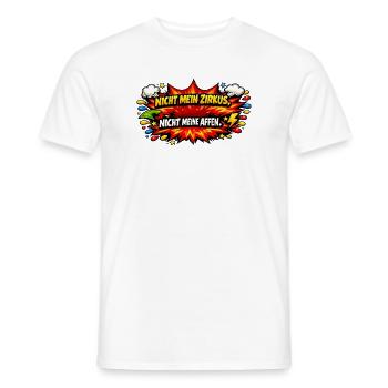 Nicht mein Zirkus, nicht meine Affen - Männer T-Shirt - Weiß - Vorne - AI Model Male 178 dark (178cm)