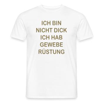 Lustige Sprüche Geweberüstung Nicht Dick - Männer T-Shirt - Weiß - Vorne - AI Model Male 178 dark (178cm)