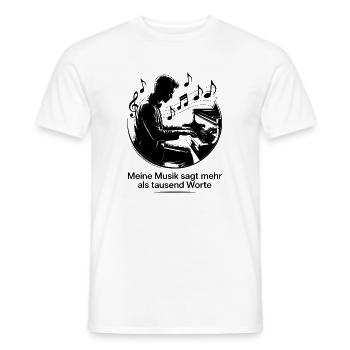 Klavier - Meine Musik sagt mehr als tausend Worte - Männer T-Shirt - Weiß - Vorne - AI Model Male 178 dark (178cm)