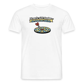 Taktischer Wurf: Dart Humor - Männer T-Shirt - Weiß - Vorne - AI Model Male 178 dark (178cm)