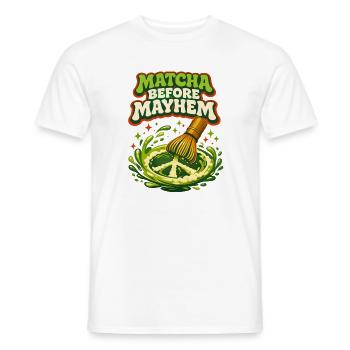 Erst Matcha dann Chaos | Matcha Humor - Männer T-Shirt - Weiß - Vorne - AI Model Male 178 dark (178cm)
