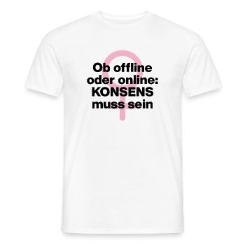 OB OFFLINE ODER ONLINE: KONSENS! ♀ FEMALE POWER - Männer T-Shirt - Weiß - Vorne - AI Model Male 178 dark (178cm)