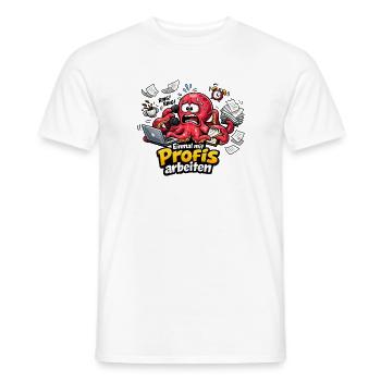 Einmal mit Profis Arbeiten Büro Oktopus - Männer T-Shirt - Weiß - Vorne - AI Model Male 178 dark (178cm)