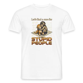 Lets find a cure for stupid people Monkey Punch - Men's T-Shirt - white - Front - AI Model Male 178 dark (178cm)