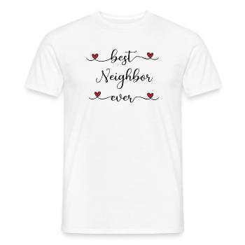 best neighbor - Men's T-Shirt - white - Front - AI Model Male 178 dark (178cm)