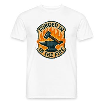 Geschmiedet in Feuerwiderstandsfähigkeit und roher Gewalt - Männer T-Shirt - Weiß - Vorne - AI Model Male 178 dark (178cm)