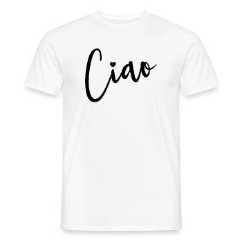 Ciao Italienisch Hallo Auf Wiedersehen Besuch Ital - Männer T-Shirt - Weiß - Vorne - AI Model Male 178 dark (178cm)
