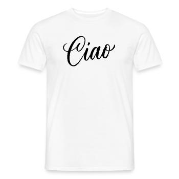 Ciao Italienisch Hallo Auf Wiedersehen Besuch Ital - Männer T-Shirt - Weiß - Vorne - AI Model Male 178 dark (178cm)