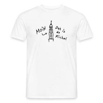 Moin Hamburg Michel Plattdeutsch - Männer T-Shirt - Weiß - Vorne - AI Model Male 178 dark (178cm)