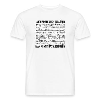 Ich spiele auch tagsüber Üben Musiker Statement - Männer T-Shirt - Weiß - Vorne - AI Model Male 178 dark (178cm)