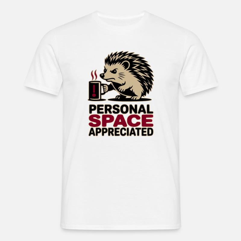 Grumpy Hedgehog Personal Space Introvert Coffee - Men's T-Shirt - white