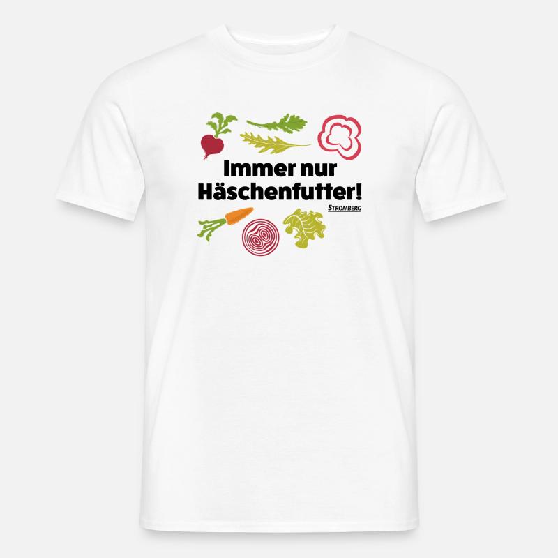Stromberg Häschenfutter Spruch Und Gemüse - Männer T-Shirt - Weiß