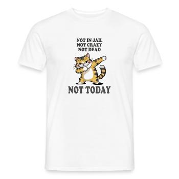 Not Today Funny Cat Sarcasm Design - Men's T-Shirt - white - Front - AI Model Male 178 dark (178cm)