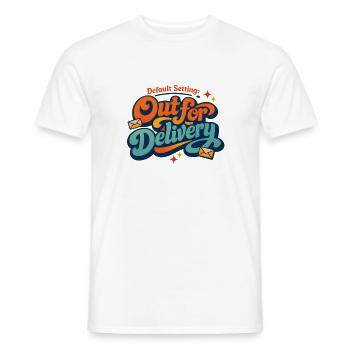 Standardmodus Auslieferung | Postboten Spruch - Männer T-Shirt - Weiß - Vorne - AI Model Male 178 dark (178cm)