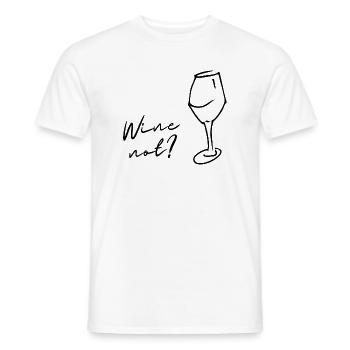 Wine instead of No, Wine not, gift for connoisseurs! - Men's T-Shirt - white - Front - AI Model Male 178 dark (178cm)