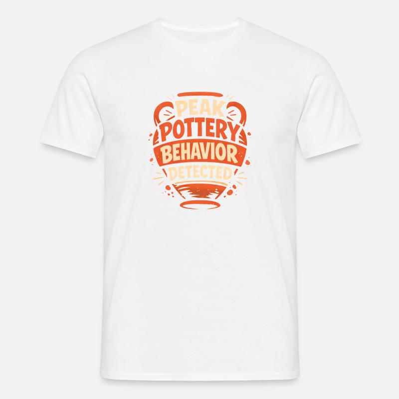 Maximum Pottery Mode | Ceramic - Men's T-Shirt - white
