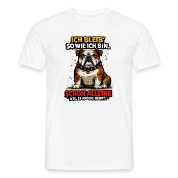 Ich bin wie ich bin Dogge - Männer T-Shirt - Weiß - Vorne - AI Model Male 178 dark (178cm)