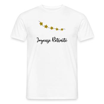 JOYEUSE RETRAITE. RETRAITE. RETRAITEE. RETRAITE - T-shirt homme - blanc - Devant - AI Model Male 178 dark (178cm)