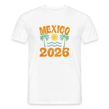 Mexiko 2026 - Männer T-Shirt - Weiß - Vorne - AI Model Male 178 dark (178cm)
