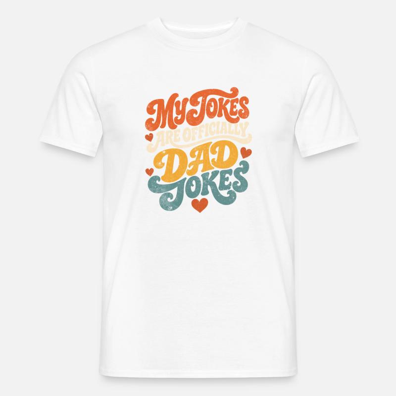 Meine Witze sind offiziell DadWitze - Männer T-Shirt - Weiß
