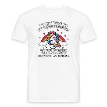 Unicorn mit Regenbogen Attitüde nicht mein Problem - Männer T-Shirt - Weiß - Vorne - AI Model Male 178 dark (178cm)
