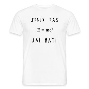 J'peux Pas J'ai Math Humour - T-shirt homme - blanc - Devant - AI Model Male 178 dark (178cm)