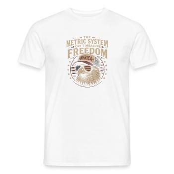Das metrische System kann Freiheit nicht messen (4 - Männer T-Shirt - Weiß - Vorne - AI Model Male 178 dark (178cm)