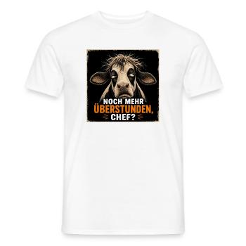 Noch Mehr Überstunden Chef Kuh Humor Motiv - Männer T-Shirt - Weiß - Vorne - AI Model Male 178 dark (178cm)