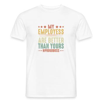 Proud Employee Appreciation Manager CEO Men Women - Men's T-Shirt - white - Front - AI Model Male 178 dark (178cm)