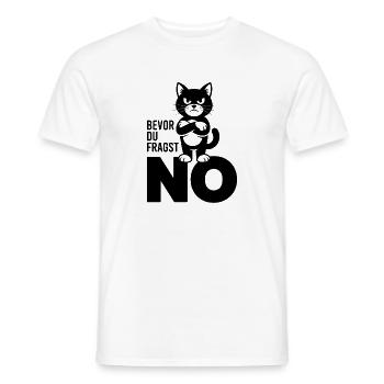  Bevor Du Fragst No Lustige Grumpy Katze - Männer T-Shirt - Weiß - Vorne - AI Model Male 178 dark (178cm)