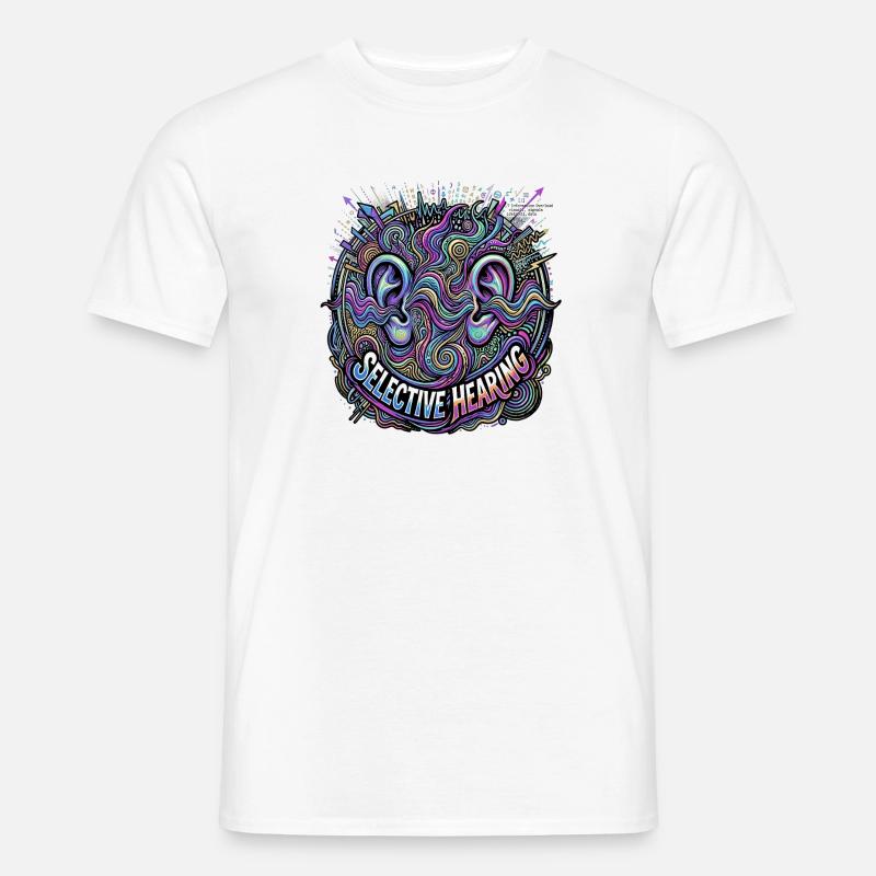 selective hearing - Men’s T-shirt - white