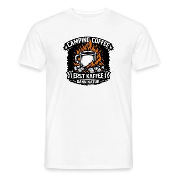 Kaffee Erst Natur Camping Motiv - Männer T-Shirt - Weiß - Vorne - AI Model Male 178 dark (178cm)