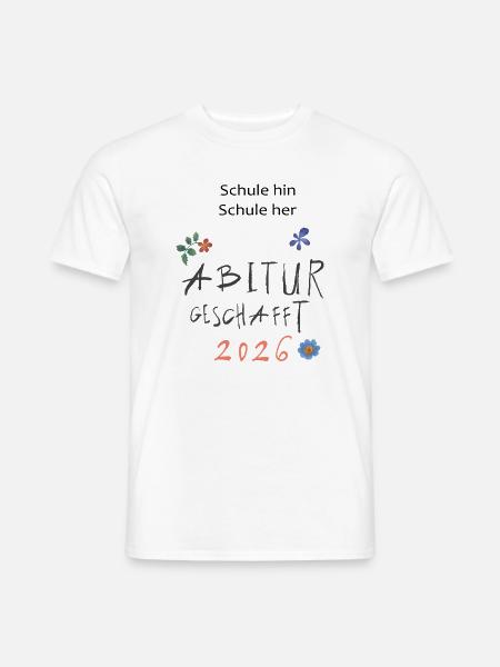 Abitur 2026  - Männer T-Shirt - Weiß