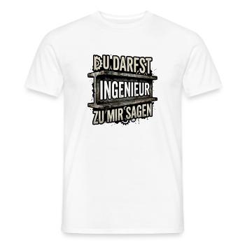 Du darfst Ingenieur zu mir sagen - Männer T-Shirt - Weiß - Vorne - AI Model Male 178 dark (178cm)