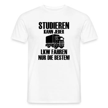Studieren kann jeder LKW fahren nur die besten  - Männer T-Shirt - Weiß - Vorne - AI Model Male 178 dark (178cm)